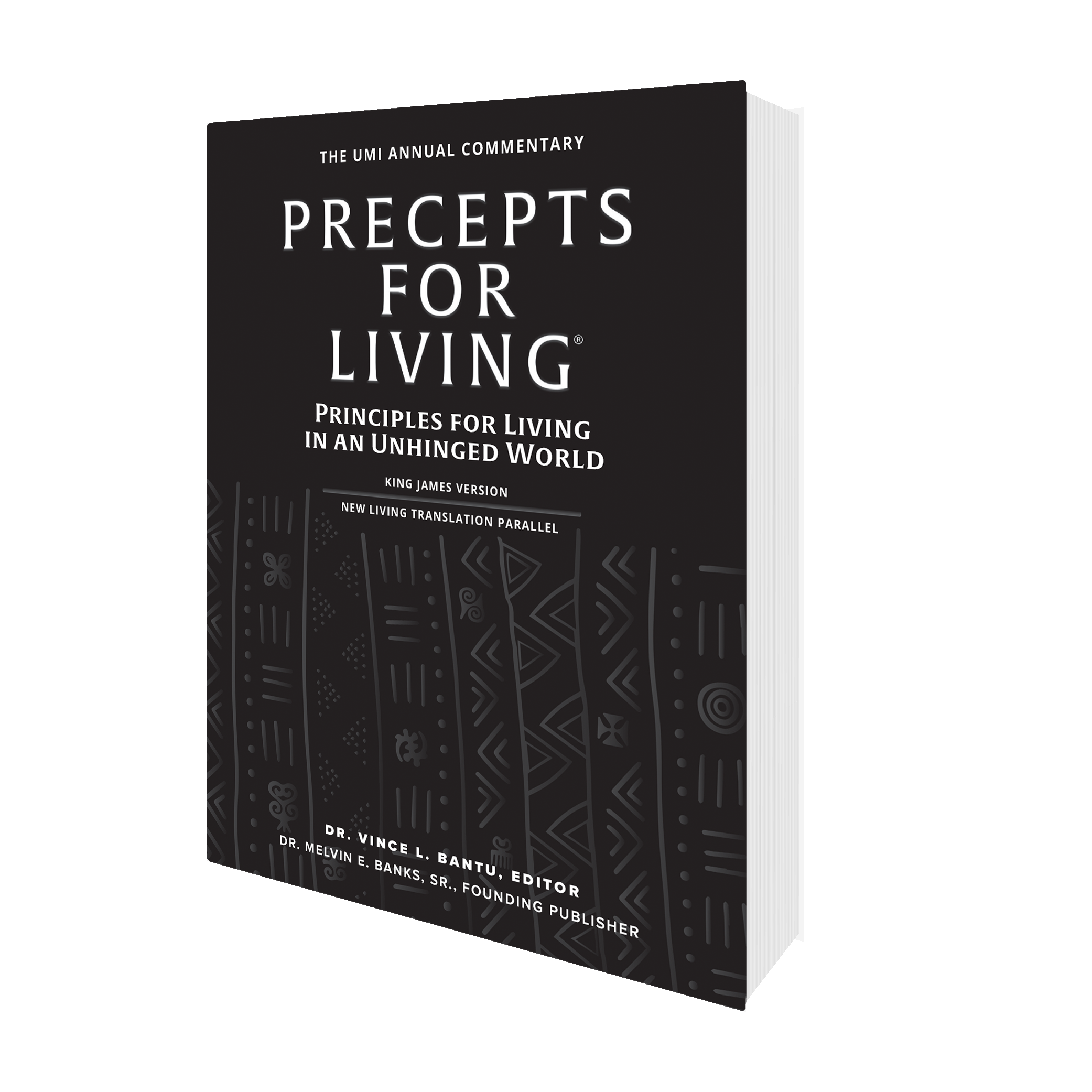 Precepts for Living®: Principles for Living in an Unhinged World
