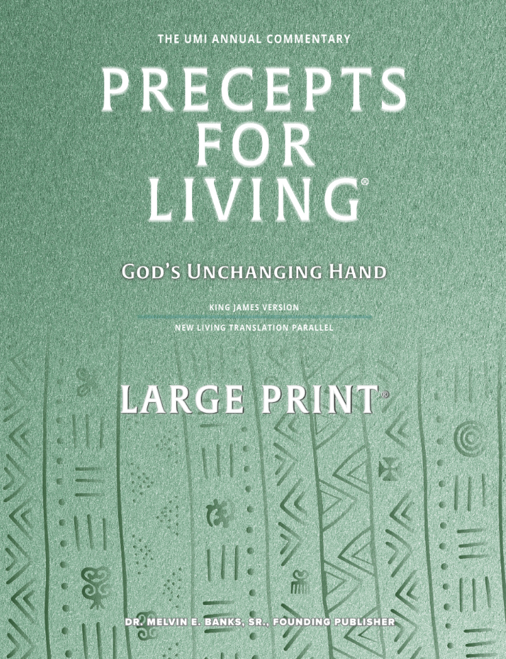 Precepts For Living®: God's Unchanging Hand (Large Print)