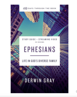 Ephesians Bible Study Guide plus Streaming Video: Life in God’s Diverse Family