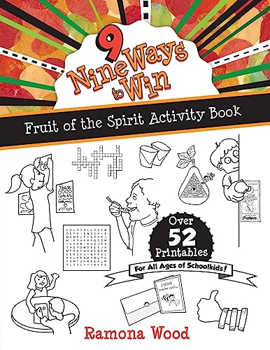 Nine Ways to Win: Fruit of the Spirit Activity Book (Fruit of the Spirit Books for Kids)